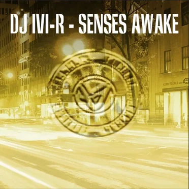 Senses Awake by DJ Ivi-R - album cover