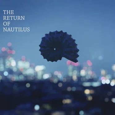 THE RETURN OF NAUTILUS