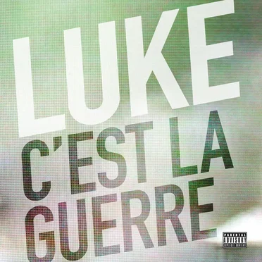 C'est la guerre by Luke - album cover