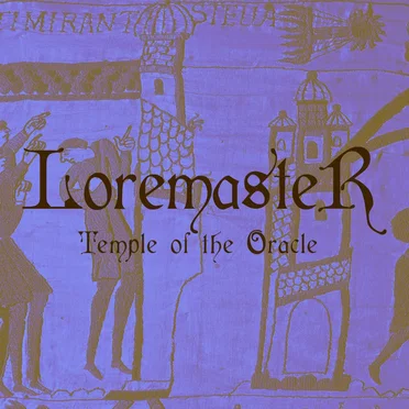 Temple of the Oracle by Loremaster - album cover