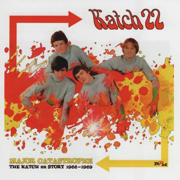 Major Catastrophe: The Katch 22 Story 1966-1969