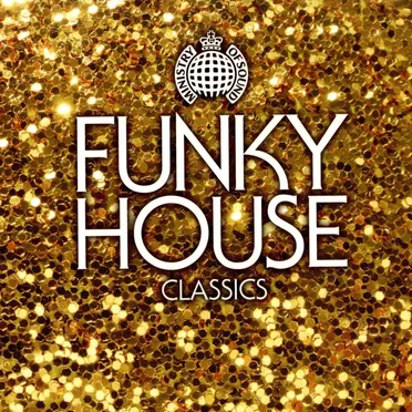 Funky House Classics by Various Artists - album cover