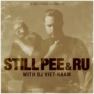 Still Pee & Ru by Still Pee & Ru - album cover