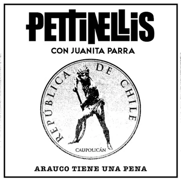 Arauco tiene una pena (con Juanita Parra)