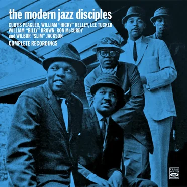 Complete Recordings by The Modern Jazz Disciples - album cover