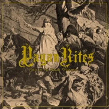 Rites of the Pagan Warriors