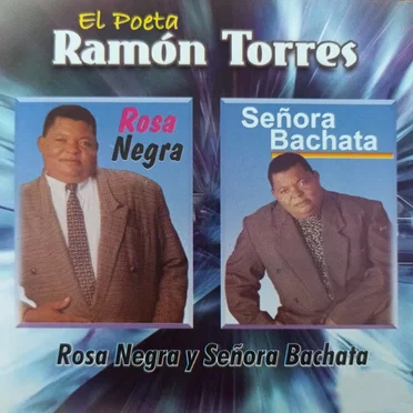 Rosa negra / Señora Bachata