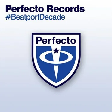 Perfecto Records #BeatportDecade Trance by Various Artists - album cover
