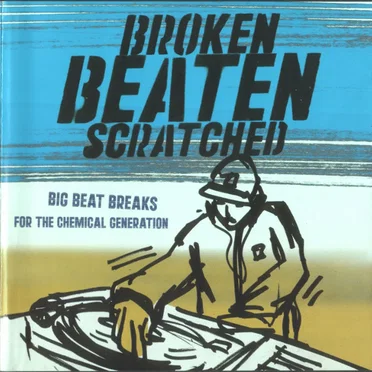Broken Beaten Scratched