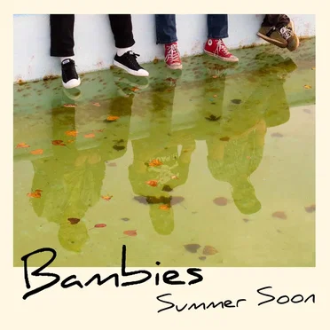 Summer Soon by Bambies - album cover