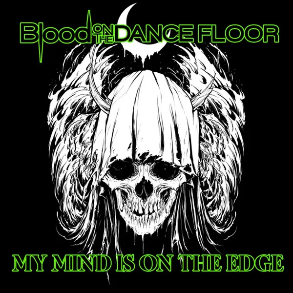 My Mind is on The Edge