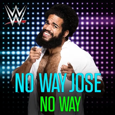 WWE: No Way Jose (No Way Jose)