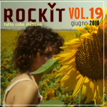 Rockit, Volume 19: Giugno 2010 by Various Artists - album cover