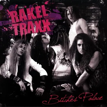 Bitches Palace by Rakel Traxx - album cover