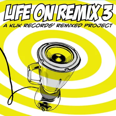 Life on Remix 3 by Various Artists - album cover