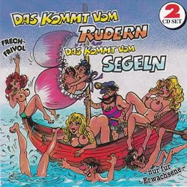 Das kommt vom Rudern das kommt vom Segeln by Various Artists - album cover