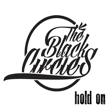 Hold On by The Black Circles - album cover