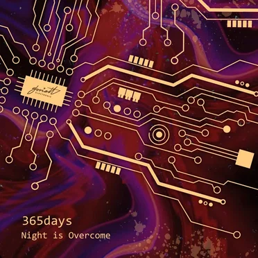 Night Is Overcome by 365days - album cover