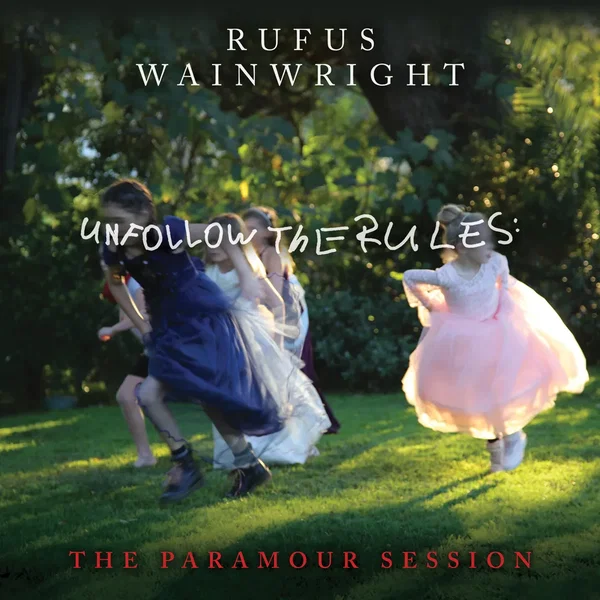 Unfollow the Rules (The Paramour Session)
