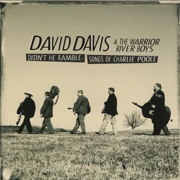 Didn’t He Ramble: Songs of Charlie Poole