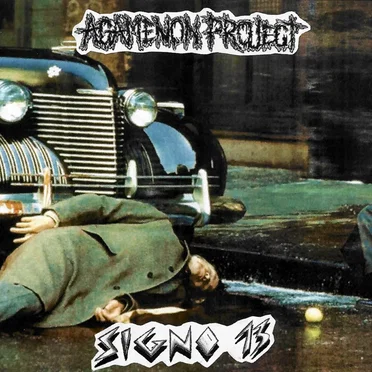 Agamenon Project x Signo 13