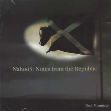 Nahoo3: Notes from the Republic