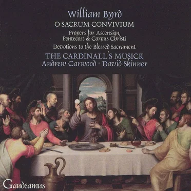 The Byrd Edition, Vol 9: Propers for Ascension, Pentecost & Corpus Christi