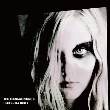 PERFECTLY DIRTY by THE TEENAGE KISSERS - album cover