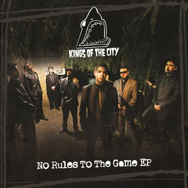 No Rules to the Game by Kings of the City - album cover