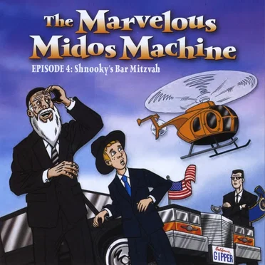 The Marvelous Midos Machine, Episode 4: Shnooky’s Bar Mitzvah by Abie Rotenberg - album cover