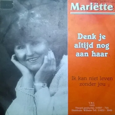 Denk je altijd nog aan haar