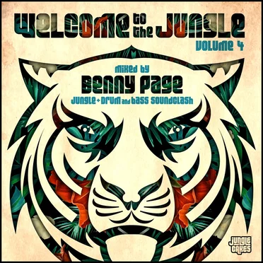 Welcome to the Jungle, Vol. 4: The Ultimate Jungle Cakes Drum & Bass Compilation by Various Artists - album cover