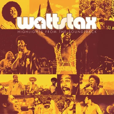 Wattstax: Highlights From the Soundtrack by Various Artists - album cover