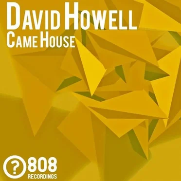 Came House by David Howell - album cover
