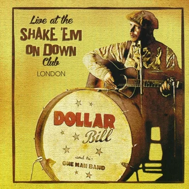Dollar Bill and His One Man Band