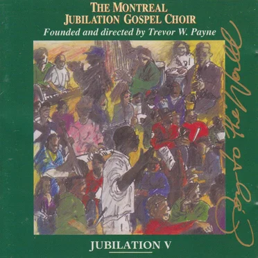 Jubilation V: Joy to the World by Montreal Jubilation Gospel Choir - album cover