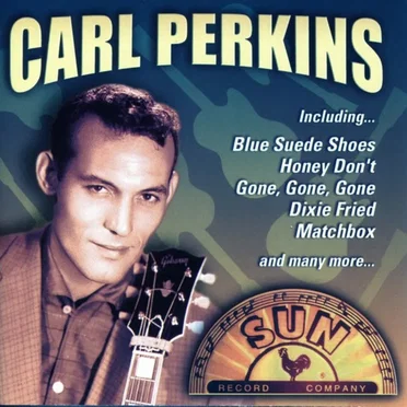Carl Perkins (50th Anniversary Edition)