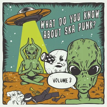 What Do You Know About Ska Punk? Vol. 3 by Various Artists - album cover