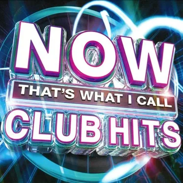 Now That’s What I Call Club Hits by Various Artists - album cover