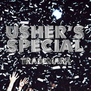 Usher’s Special (Usher X Special Features X Cedric Gervais & Borgore)