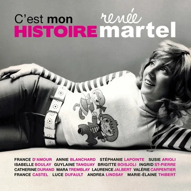 C'est mon histoire: Renée Martel by Various Artists - album cover