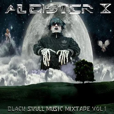 Black Skull Music Mixtape, Vol. I by Aleister X - album cover