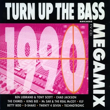 Turn Up the Bass Megamix 1990 by Various Artists - album cover