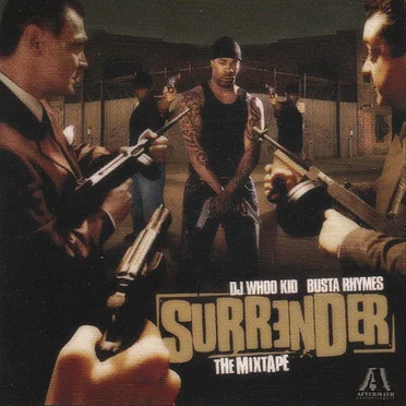 Surrender: The Mixtape by DJ Whoo Kid - album cover