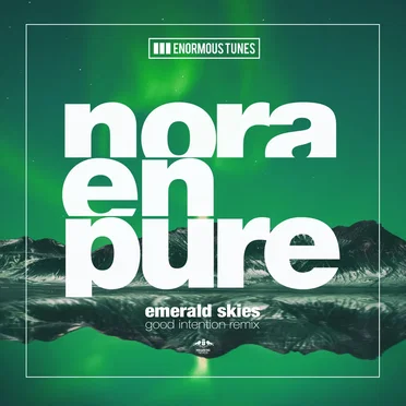 Emerald Skies (Good Intention remix)