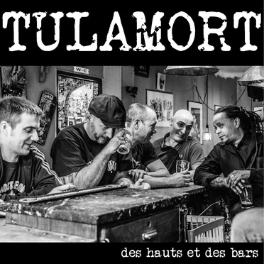 Des hauts et des bars by Tulamort - album cover