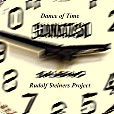 Dance Of Time by Rudolf Steiners Project - album cover