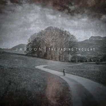 The Fading Thought by Jargon - album cover