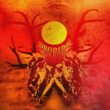 Droning Earth, Volume 72 by Various Artists - album cover