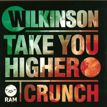 Take You Higher / Crunch
